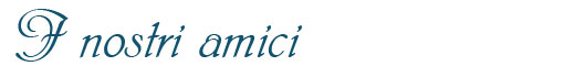I nostri Amici